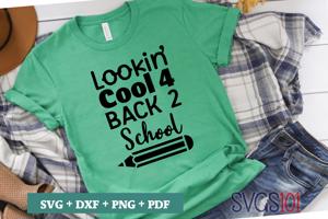 Looking Cool 4 Back 2 School