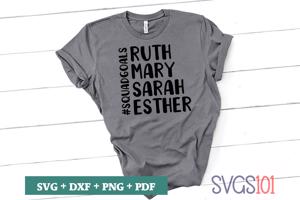Ruth Mary Sarah Esther Squadgoals